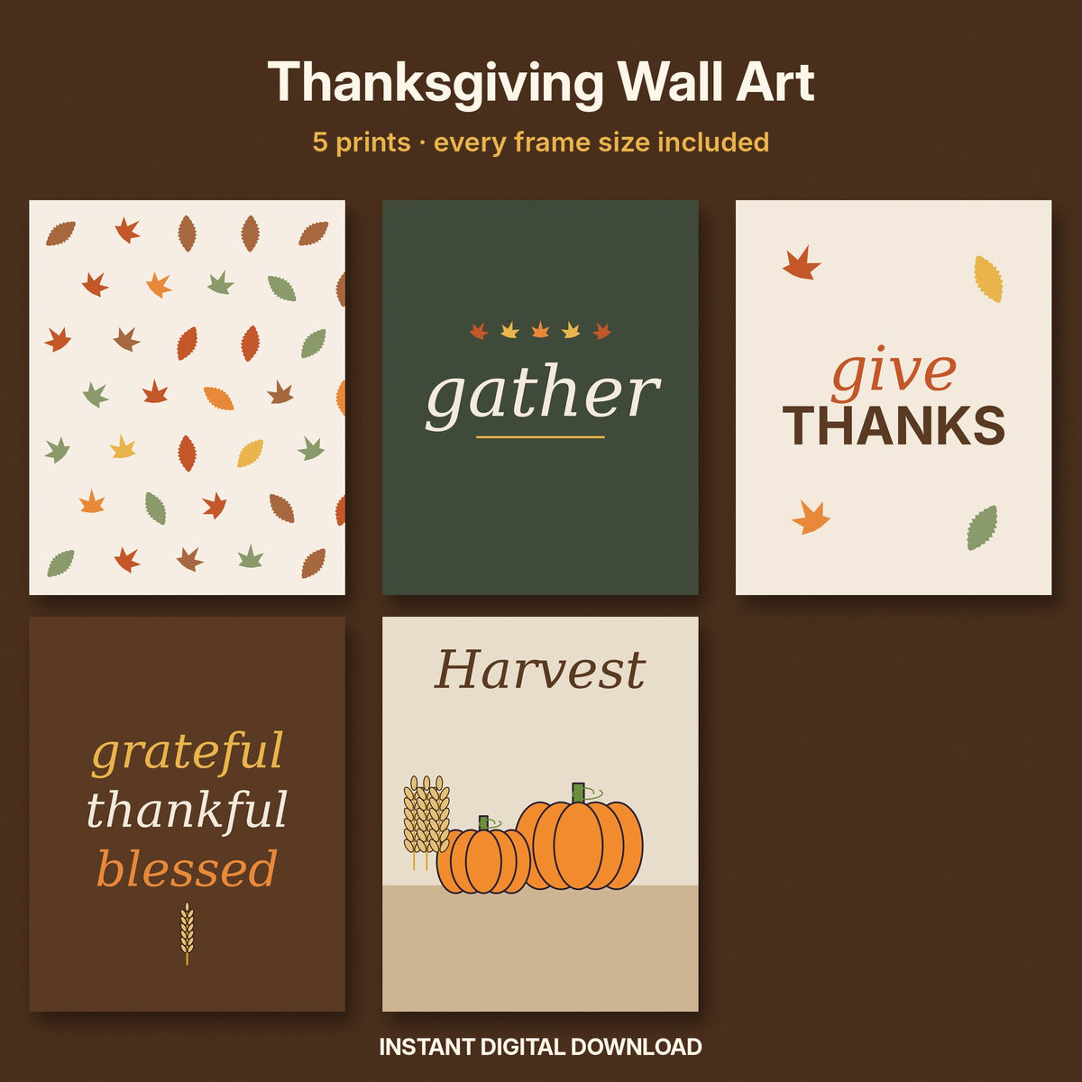 Thanksgiving Wall Art Set of 5 | Printable Fall Prints in Every Frame Size